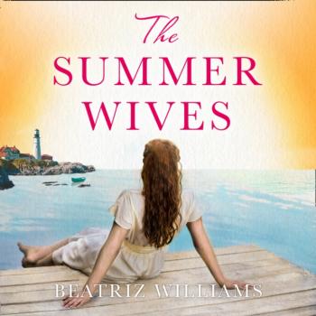 Скачать Summer Wives - Beatriz Williams