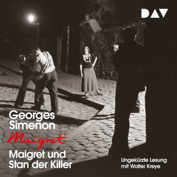 Скачать Maigret und Stan der Killer (Ungekürzt) - Georges  Simenon