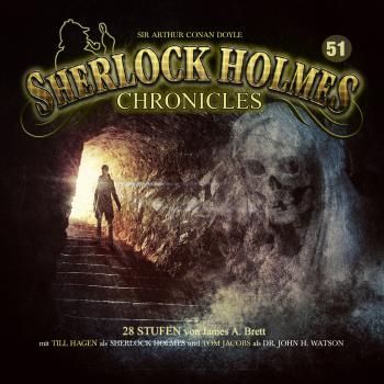 Скачать Sherlock Holmes Chronicles, Folge 51: 28 Stufen - James A. Brett