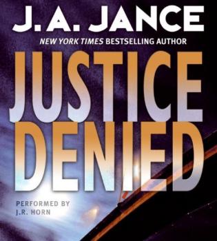 Скачать Justice Denied - J. A. Jance