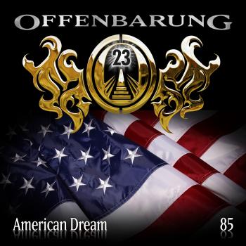 Скачать Offenbarung 23, Folge 85: American Dream - Markus Duschek