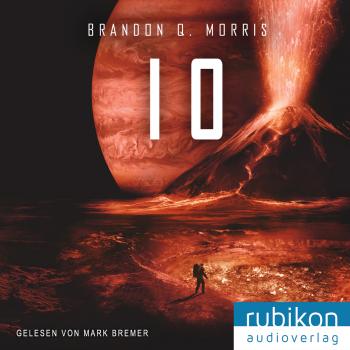 Скачать IO (Eismond 3) - Brandon Q. Morris