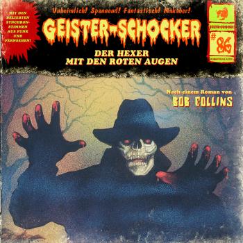 Скачать Geister-Schocker, Folge 86: Der Hexer mit den roten Augen - Bob Collins
