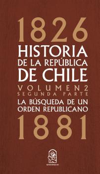 Скачать Historia de la República de Chile - Juan Eduardo Vargas Cariola