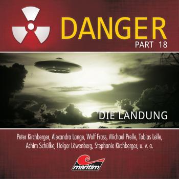 Скачать Danger, Part 18: Die Landung - Markus Duschek
