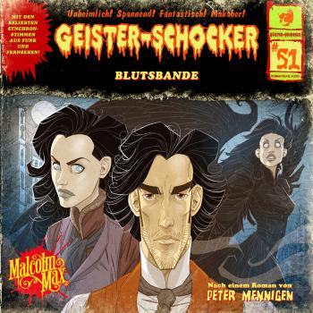 Скачать Geister-Schocker, Folge 51: Blutsbande - Peter Mennigen