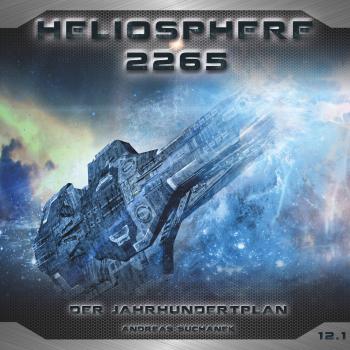 Скачать Heliosphere 2265, Folge 12.1: Der Jahrhundertplan: Sarahs Geständnis - Andreas Suchanek