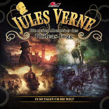 Скачать Jules Verne, Die neuen Abenteuer des Phileas Fogg, In 80 Tagen um die Welt - Markus Topf