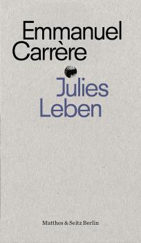 Скачать Julies Leben - Emmanuel Carrère