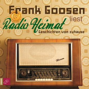 Скачать Radio Heimat - Geschichten von zuhause (gekürzt) - Frank Goosen