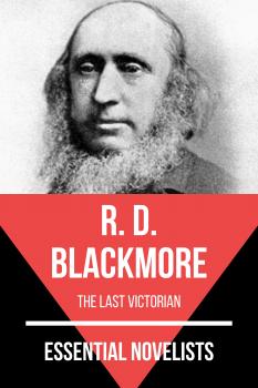 Скачать Essential Novelists - R. D. Blackmore - R. D. Blackmore