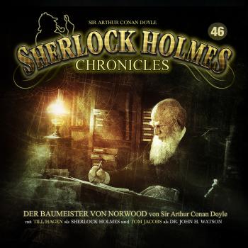 Скачать Sherlock Holmes Chronicles, Folge 46: Der Baumeister von Norwood - Arthur Conan Doyle
