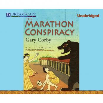 Скачать The Marathon Conspiracy - The Athenian Mystery 4 (Unabridged) - Gary  Corby