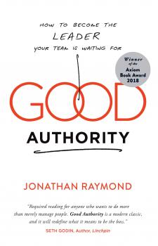 Скачать Good Authority - Jonathan Raymond