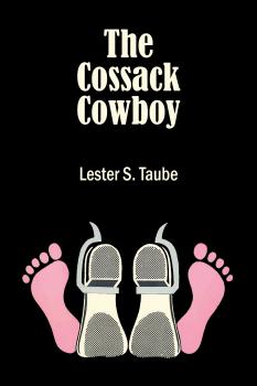 Скачать The Cossack Cowboy - Lester S. Taube