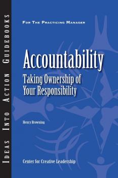 Скачать Accountability: Taking Ownership of Your Responsibility - Henry Browning