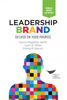 Скачать Leadership Brand: Deliver on Your Promise - David Magellan Horth