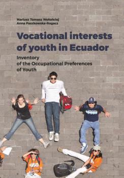 Скачать Vocational interests of youth in Ecuador - Mariusz Tomasz Wołońciej