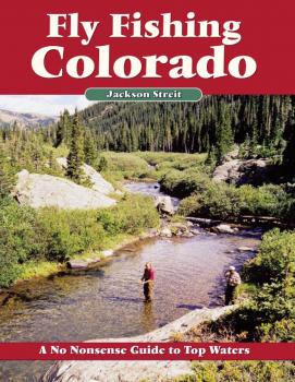 Скачать Fly Fishing Colorado - Jackson Streit