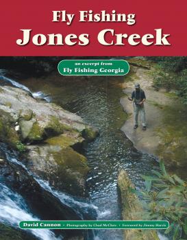 Скачать Fly Fishing Jones Creek - David Cannon L.