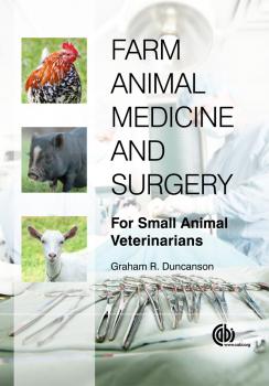 Скачать Farm Animal Medicine and Surgery - Graham R Duncanson