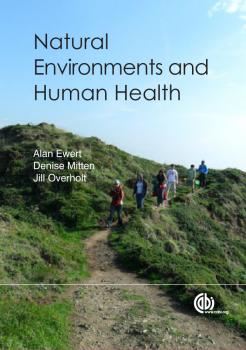 Скачать Natural Environments and Human Health - Alan W Ewert