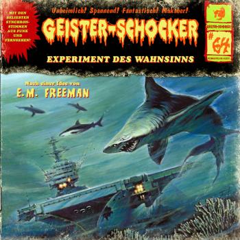 Скачать Geister-Schocker, Folge 64: Experiment des Wahnsinns - E. M. Freeman