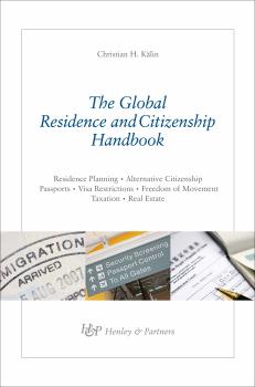 Скачать The Global Residence & Citizenship Handbook - Christian H. Kälin