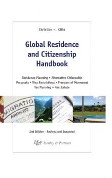 Скачать Global Residence & Citizenship Handbook - Christian H. Kälin