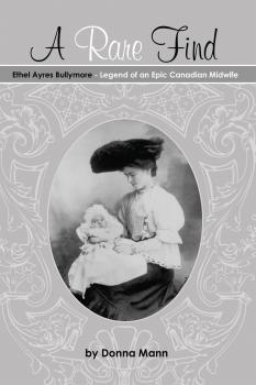 Скачать A Rare Find: Ethel Ayres Bullymore - Donna Mann