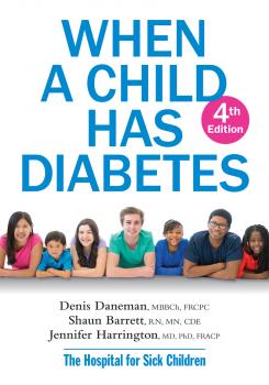 Скачать When A Child Has Diabetes - Denis Daneman