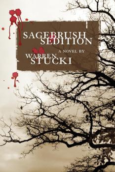 Скачать Sagebrush Sedition - Warren J. Stucki
