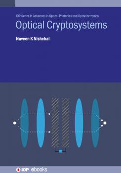 Скачать Optical Cryptosystems - Naveen K. Nishchal