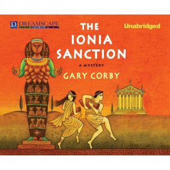 Скачать The Ionia Sanction - The Athenian Mystery 2 (Unabridged) - Gary  Corby
