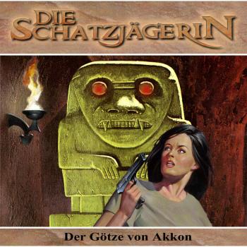 Скачать Die Schatzjägerin, Folge 3: Der Götze von Akkon - Gunther Arentzen