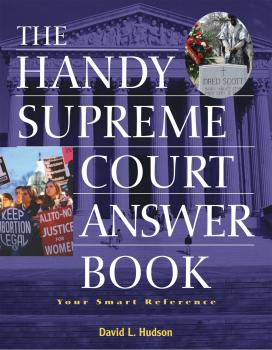 Скачать The Handy Supreme Court Answer Book - David L Hudson