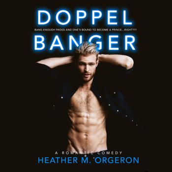 Скачать Doppelbanger (Unabridged) - Heather M. Orgeron