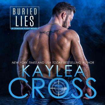 Скачать Buried Lies - Crimson Point, Book 2 (Unabridged) - Kaylea Cross