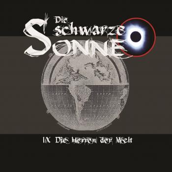 Скачать Die schwarze Sonne, Folge 9: Die Herren der Welt - Günter Merlau