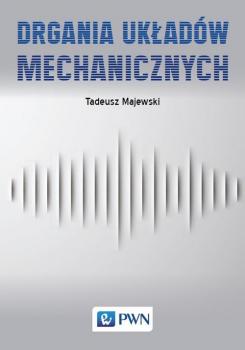 Скачать Drgania układów mechanicznych - Tadeusz Majewski