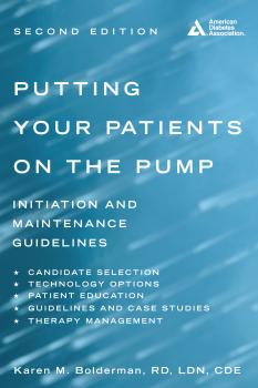 Скачать Putting Your Patients on the Pump - Karen M. Bolderman