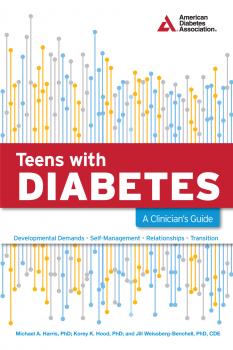 Скачать Teens with Diabetes - Michael A. Harris