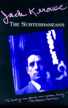 Скачать The Subterraneans - Jack Kerouac
