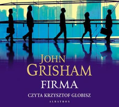 Скачать FIRMA - John Grisham