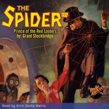 Скачать Prince of the Red Looters - The Spider 11 (Unabridged) - Grant Stockbridge