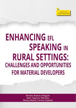 Скачать Enhancing EFL speaking in rural settings: - Bertha Ramos Holguín
