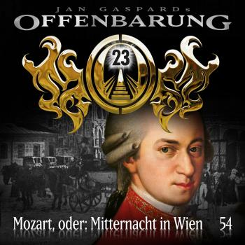 Скачать Offenbarung 23, Folge 54: Mozart, oder: Mitternacht in Wien - Jan Gaspard