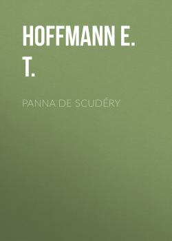 Скачать Panna de Scudéry - Hoffmann E. T.