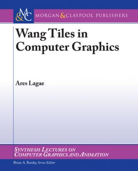 Скачать Wang Tiles in Computer Graphics - Ares Lagae