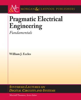 Скачать Pragmatic Electrical Engineering - William Eccles